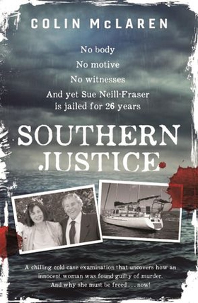 Southern Justice (ebok) av Colin McLaren