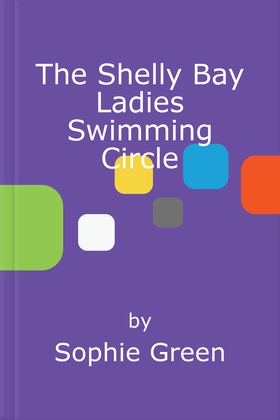 The Shelly Bay Ladies Swimming Circle (lydbok