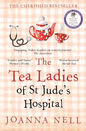 The Tea Ladies of St Jude's Hospital (ebok) av Joanna Nell