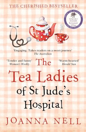The Tea Ladies of St Jude's Hospital (ebok) av Joanna Nell