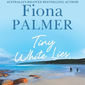 Tiny White Lies (lydbok) av Fiona Palmer