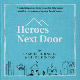 Heroes Next Door (lydbok) av Samuel Johnson