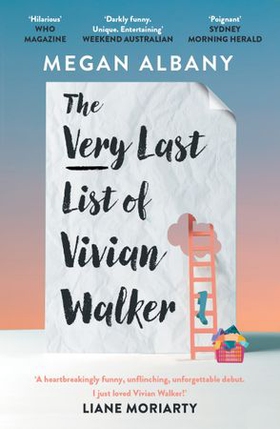 The Very Last List of Vivian Walker (ebok) av Megan Albany