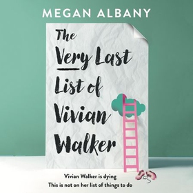 The Very Last List of Vivian Walker (lydbok) av Ukjent