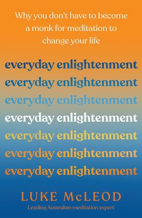 Everyday Enlightenment