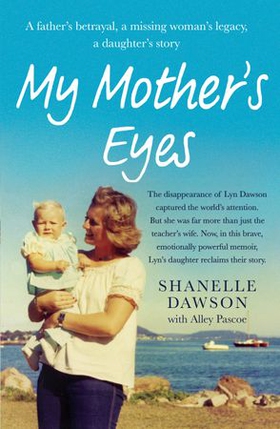 My Mother's Eyes (ebok) av Shanelle Dawson