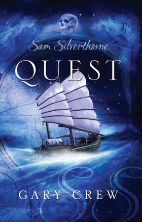 Quest - Sam Silverthorne Book 1 (ebok) av Gary Crew