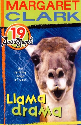 Aussie Angels 19: Llama Drama (ebok) av Margaret Clark