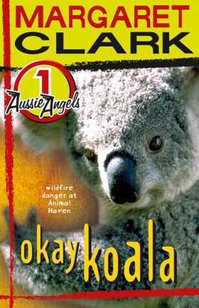 Aussie Angels 1: Okay Koala