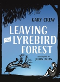 Leaving the Lyrebird Forest
