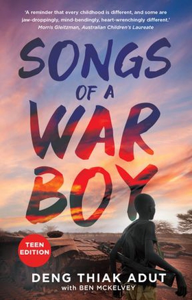 Songs of a War Boy - Teen Edition (ebok) av Deng Thiak Adut