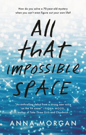 All That Impossible Space (ebok) av Anna Morgan