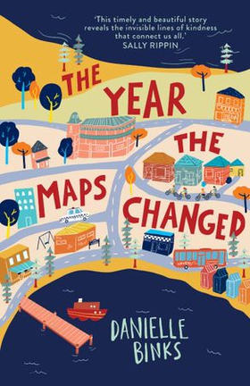 The Year the Maps Changed (ebok) av Danielle Binks