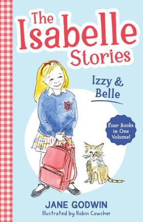 The Isabelle Stories: Volume 1 - Izzy and Belle (ebok) av Ukjent