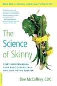 The science of skinny