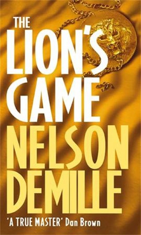 The Lion's Game - Number 2 in series (ebok) av Nelson DeMille