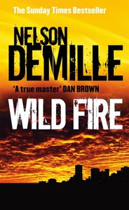 Wild Fire (ebok) av Nelson DeMille