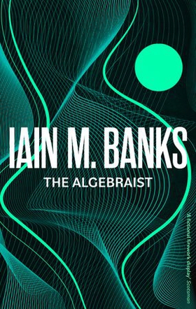 The Algebraist (ebok) av Iain M. Banks
