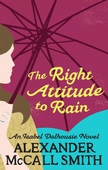 The Right Attitude To Rain