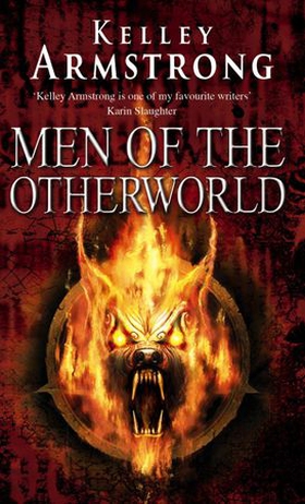 Men Of The Otherworld - Book 1 of the Otherworld Tales Series (ebok) av Kelley Armstrong