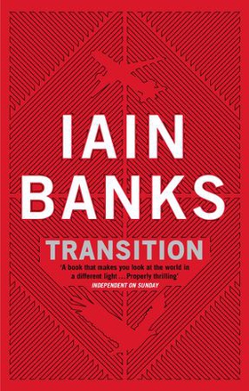 Transition (ebok) av Iain Banks