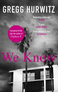 We Know (ebok) av Gregg Hurwitz