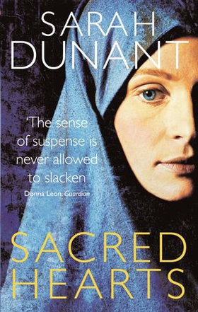 Sacred Hearts (ebok) av Sarah Dunant