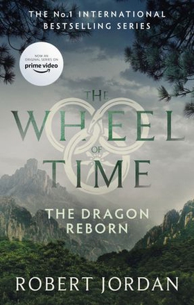 The Dragon Reborn - Book 3 of the Wheel of Time (Now a major TV series) (ebok) av Robert Jordan