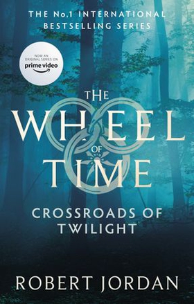 Crossroads Of Twilight - Book 10 of the Wheel of Time (Now a major TV series) (ebok) av Robert Jordan