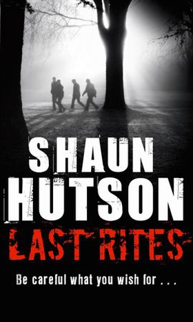 Last Rites (ebok) av Shaun Hutson