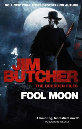 Fool Moon - The Dresden Files, Book Two (ebok) av Jim Butcher
