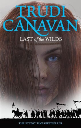 Last Of The Wilds - Book 2 of the Age of the Five (ebok) av Trudi Canavan