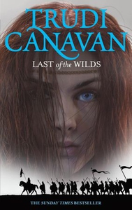 Last Of The Wilds (ebok) av Trudi Canavan