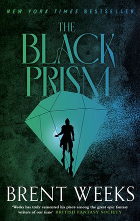 The Black Prism - Book 1 of Lightbringer (ebok) av Brent Weeks