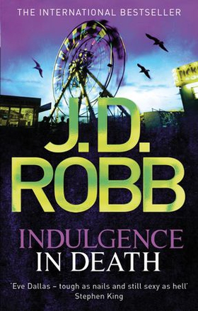 Indulgence In Death (ebok) av J. D. Robb