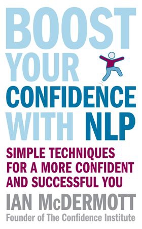 Boost Your Confidence With NLP (ebok) av Ian 