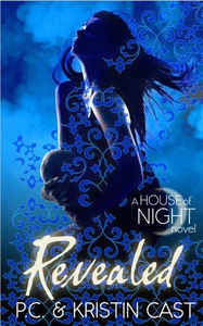Revealed (ebok) av P. C. Cast, Kristin Cast