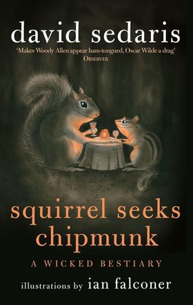 Squirrel Seeks Chipmunk