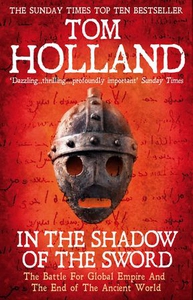 In The Shadow Of The Sword (ebok) av Tom Holl
