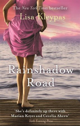 Rainshadow Road - Number 2 in series (ebok) av Lisa Kleypas
