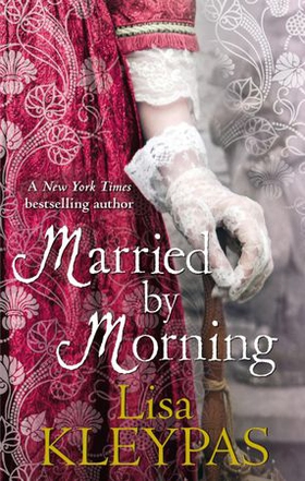 Married by Morning (ebok) av Lisa Kleypas