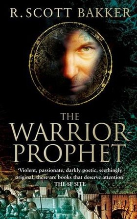 The Warrior-Prophet - Book 2 of the Prince of Nothing (ebok) av R. Scott Bakker