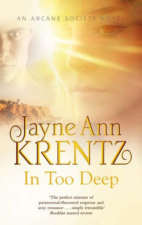 In Too Deep - Number 10 in series (ebok) av Jayne Ann Krentz