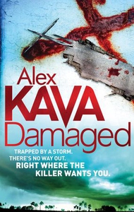 Damaged (ebok) av Alex Kava