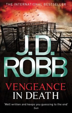 Vengeance In Death (ebok) av J. D. Robb