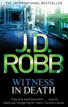 Witness In Death (ebok) av J. D. Robb