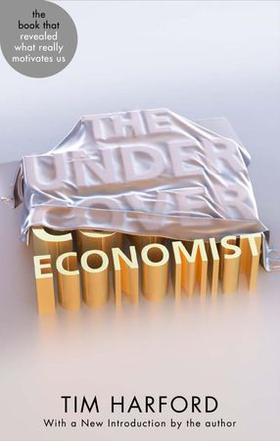 The Undercover Economist (ebok) av Tim Harford