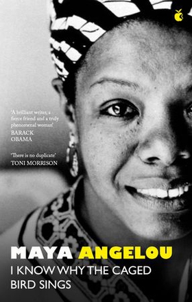 I Know Why The Caged Bird Sings - The internationally bestselling classic (ebok) av Maya Angelou