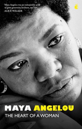The Heart Of A Woman (ebok) av Maya Angelou
