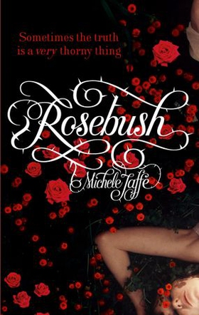 Rosebush (ebok) av Michele Jaffe